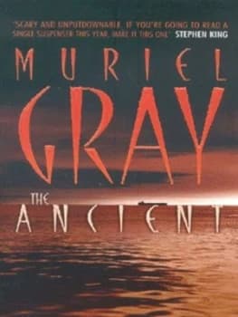 The Ancient by Muriel Gray Paperback