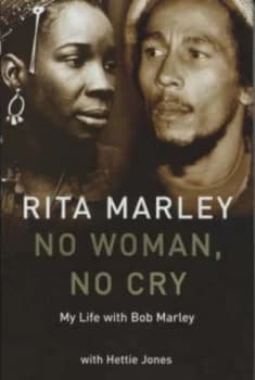 No Woman No Cry by Rita Marley Hardback