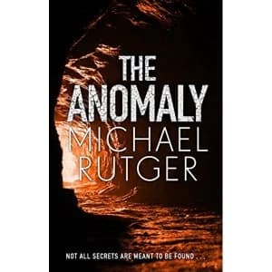 The Anomaly The blockbuster thriller that will take you back to our darker origins . . . Hardback 2018