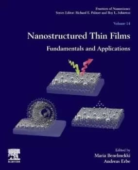 Nanostructured Thin Films: Volume 14 by Maria Benelmekki
