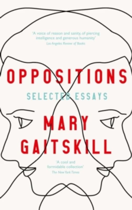 Oppositions : Selected Essays Paperback / softback
