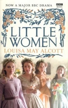 Little Women : Official BBC TV Tie-In Edition