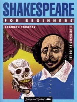 Shakespeare for Beginners by Brandon Toropov and Joe Lee Book