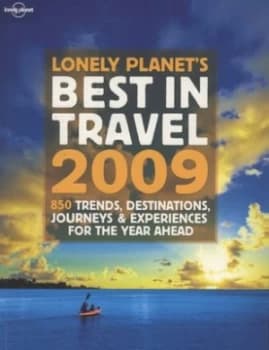 Lonely Planets Best in Travel 2009 Paperback