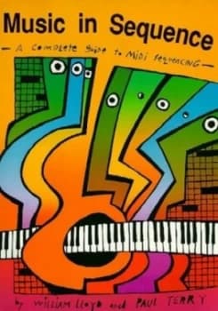 Music in Sequence by William Lloyd and Paul Terry Book