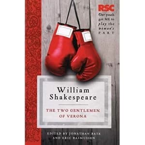 The Two Gentlemen of Verona by Eric Rasmussen, William Shakespeare, Jonathan Bate (Paperback, 2011)