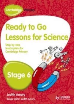 Ready to Go Lessons for Science Stage 6 by Judith Amery Book