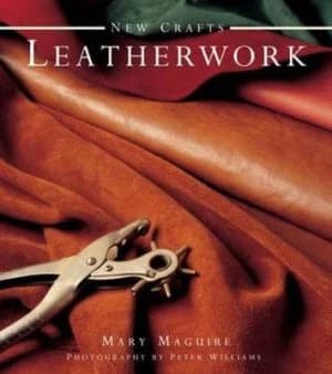Leatherwork by Mary Maguire Hardback