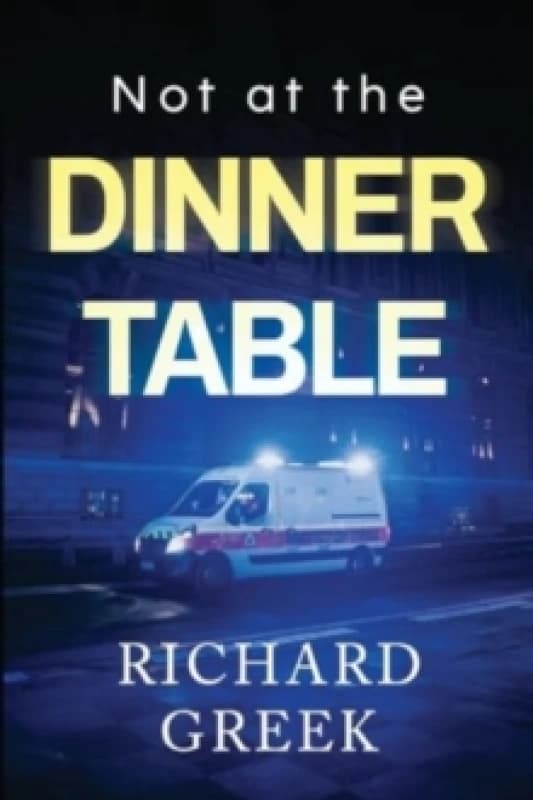 Not at the Dinner Table Paperback / softback