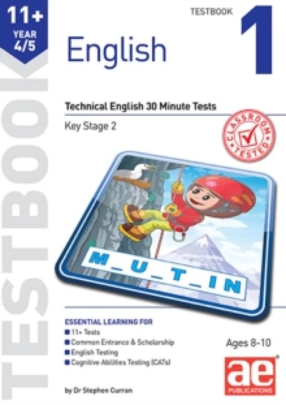 11+ English Year 4/5 Testbook 1 : Technical English 30 Minute Tests Paperback / softback