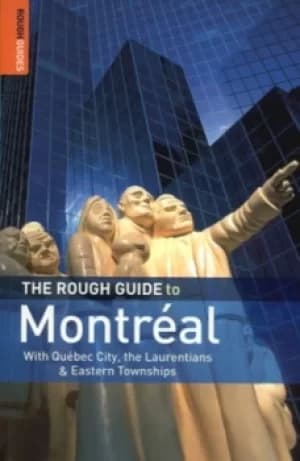 The rough guide to Montral by Arabella Bowen
