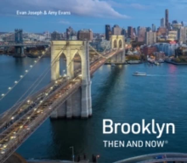 Brooklyn Then and Now Hardback