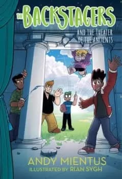 The Backstagers and the theater of the ancients by Andy Mientus