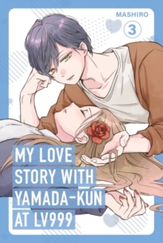 My Love Story with Yamada-kun at Lv999, Vol. 3 Paperback / softback