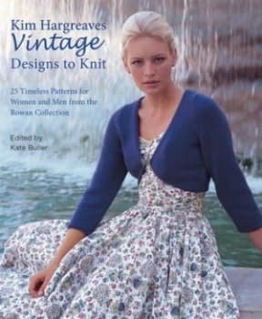 Kim Hargreaves Vintage Designs to Knit by Kim Hargreaves Book