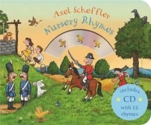 Mother Gooses Nursery Rhymes by Axel Scheffler Book