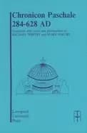 chronicon paschale 284 628 ad