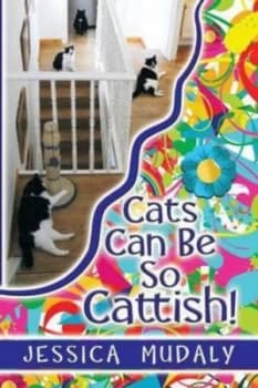 Cats Can Be so Cattish by Jessica Mudaly Paperback