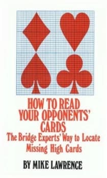 How to Read Your Opponents Cards by Mike Lawrence Paperback