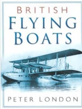 British Flying Boats Hardback