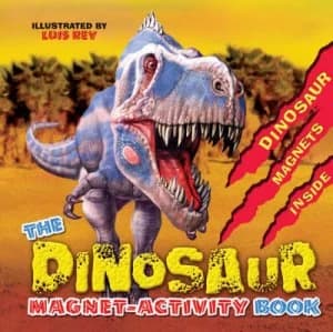 The Dinosaur Magnet-Activity Book by Jill Sawyer Hardback