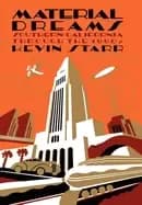 material dreams southern california through the 1920s