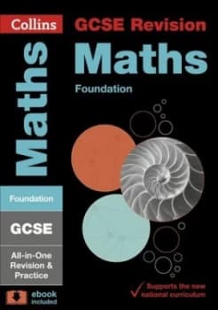 Gcse Maths Foundation Tier All-in-One Revision and Practice Paperback