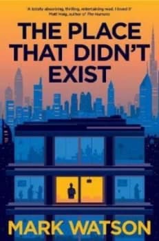 The Place That Didnt Exist by Mark Watson Book