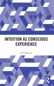 Intuition as Conscious Experience