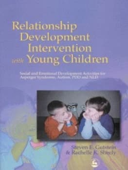 Relationship Development Intervention with Young Children by Steven Gutstein Paperback