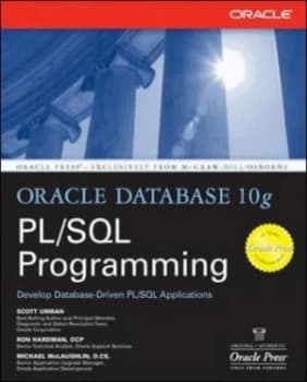 Oracle Database 10g Pl/sql Programming by Scott Urman Book