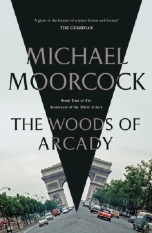 The Woods of Arcady Paperback / softback