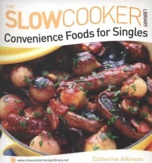 Convenience Foods for Singles Paperback