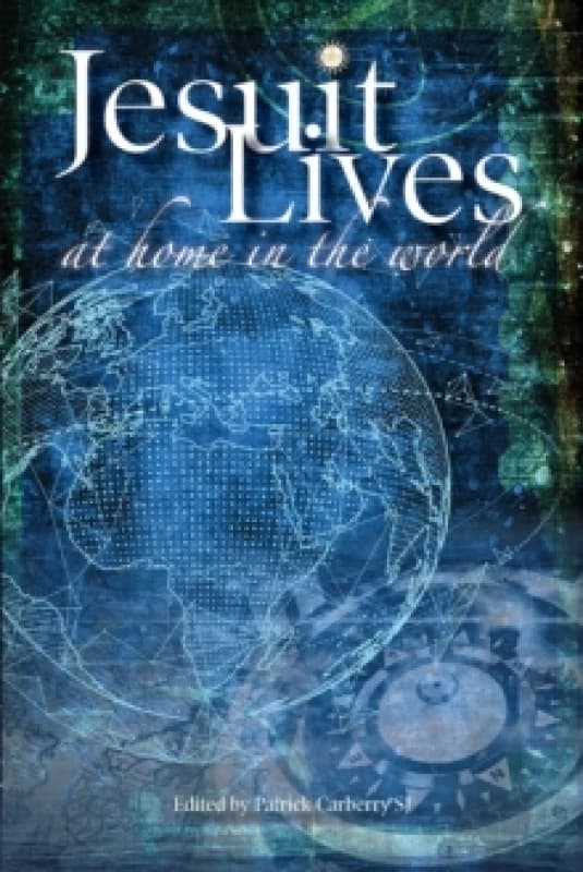 Jesuit Lives : At Home in the World Paperback / softback