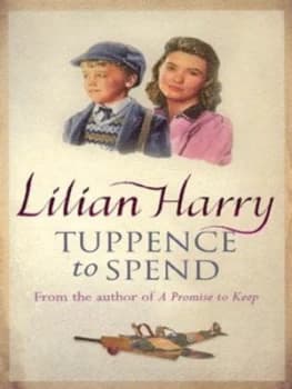 Tuppence to Spend by Lilian Harry Paperback