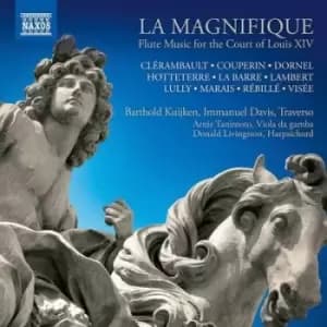 La Magnifique Flute Music for the Court of Louis XIV by Louis-Nicolas Clerambault CD Album