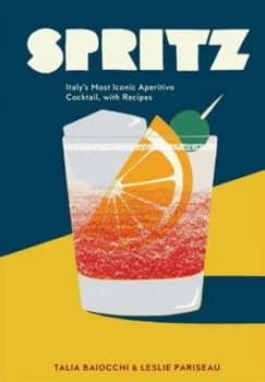 Spritz by Talia Baiocchi Hardback