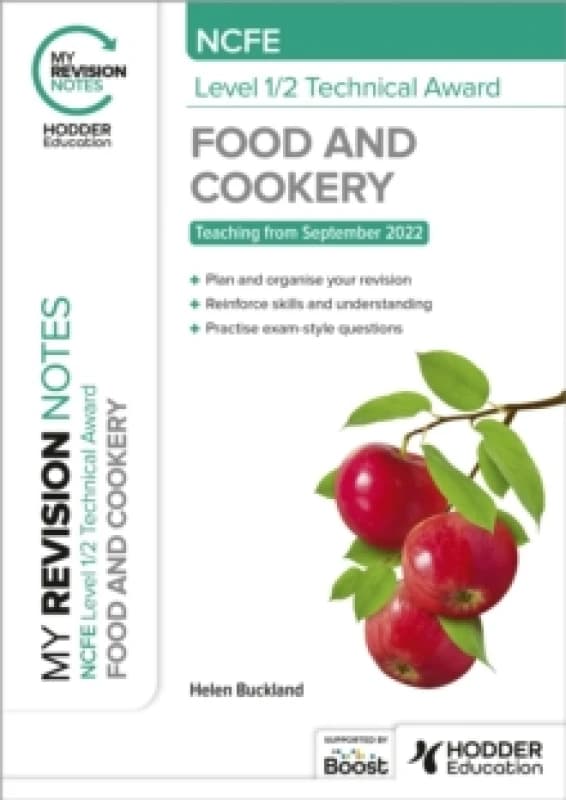 My Revision Notes: NCFE Level 1/2 Technical Award in Food and Cookery Paperback / softback