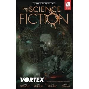 John Carpenter's Tales of Science Fiction: VORTEX Paperback