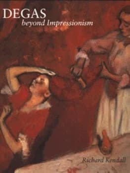 Degas by Richard Kendall Hardback