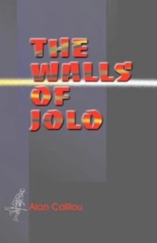 The Walls of Jolo. Paperback. By Loisette Books