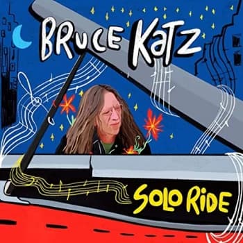 Bruce Katz - Solo Ride CD