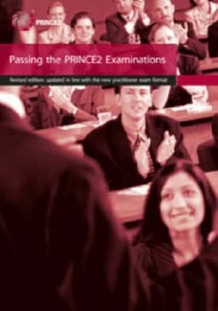 Passing the Prince2 Examinations by Ken Bradley and Great Britain and Association of Project Managers Paperback