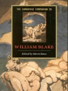 The Cambridge Companion to William Blake by Morris Eaves Book