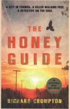 The Honey Guide by Richard Crompton Paperback