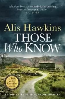 Those who know - Alis Hawkins - Paperback - Used