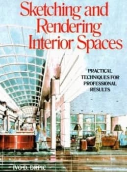 Sketching and Rendering of Interior Spaces by Ivo Drpic Paperback