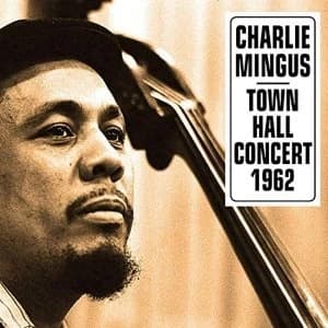 Charles Mingus - At Town Hall Concert October 12 1962 Vinyl