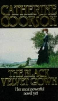 The Black Velvet Gown by Catherine Cookson Paperback