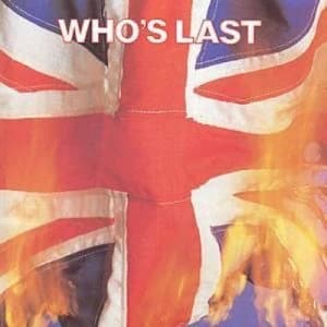 Whos Last by The Who CD Album